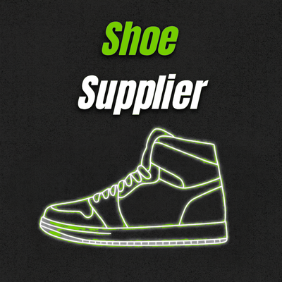 SHOE SUPPLIER VIP